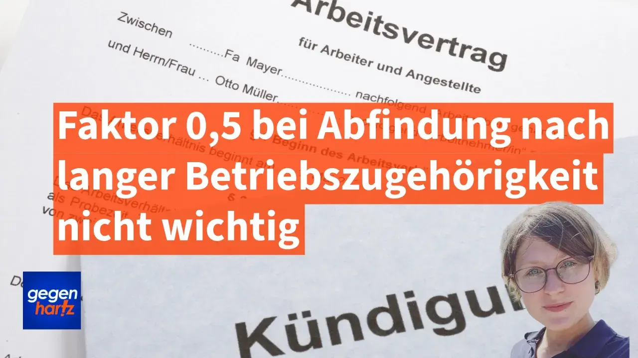 Faktor 0,5 bei Abfindung nach langer Betriebszugehörigkeit nicht wichtig. Wie viel Abfindung steht mir zu nach 20 Jahren?