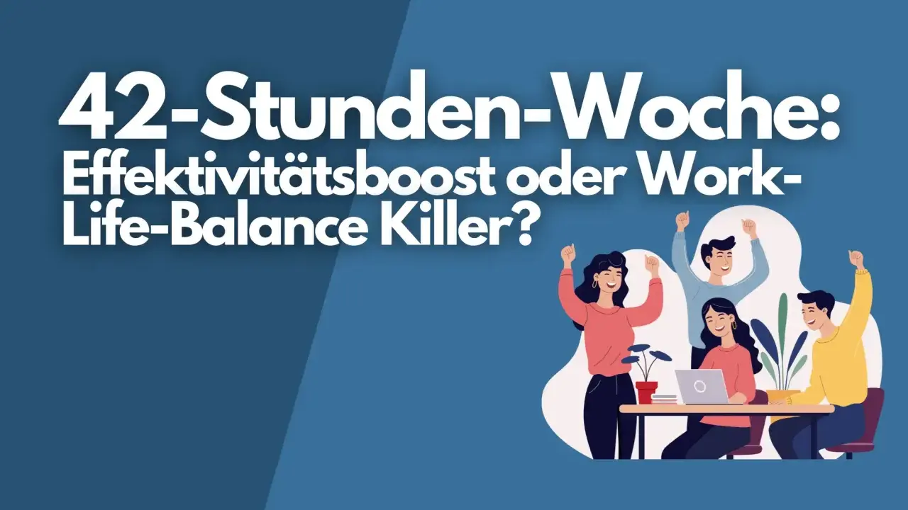 42-Stunden-Woche: Steigert sie die Effektivität oder killt sie die Work-Life-Balance? Ein Team feiert Erfolge.