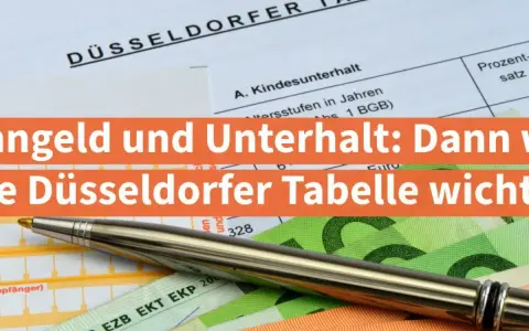 Düsseldorfer Tabelle: Wird Kindesunterhalt beim Wohngeld angerechnet? Stift auf Geldscheinen und Dokumenten.