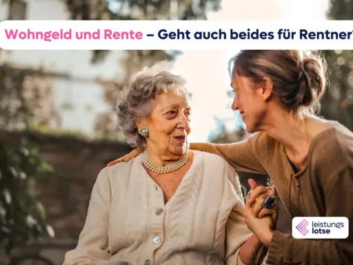 Zwei Frauen, eine ältere und eine jüngere, sprechen liebevoll miteinander. Die ältere Dame trägt eine Perlenkette. Der Text fragt: "Wohngeld und Rente – Geht auch beides für Rentner?". Dies könnte auf die finanzielle Absicherung im Alter abzielen, wo W...
